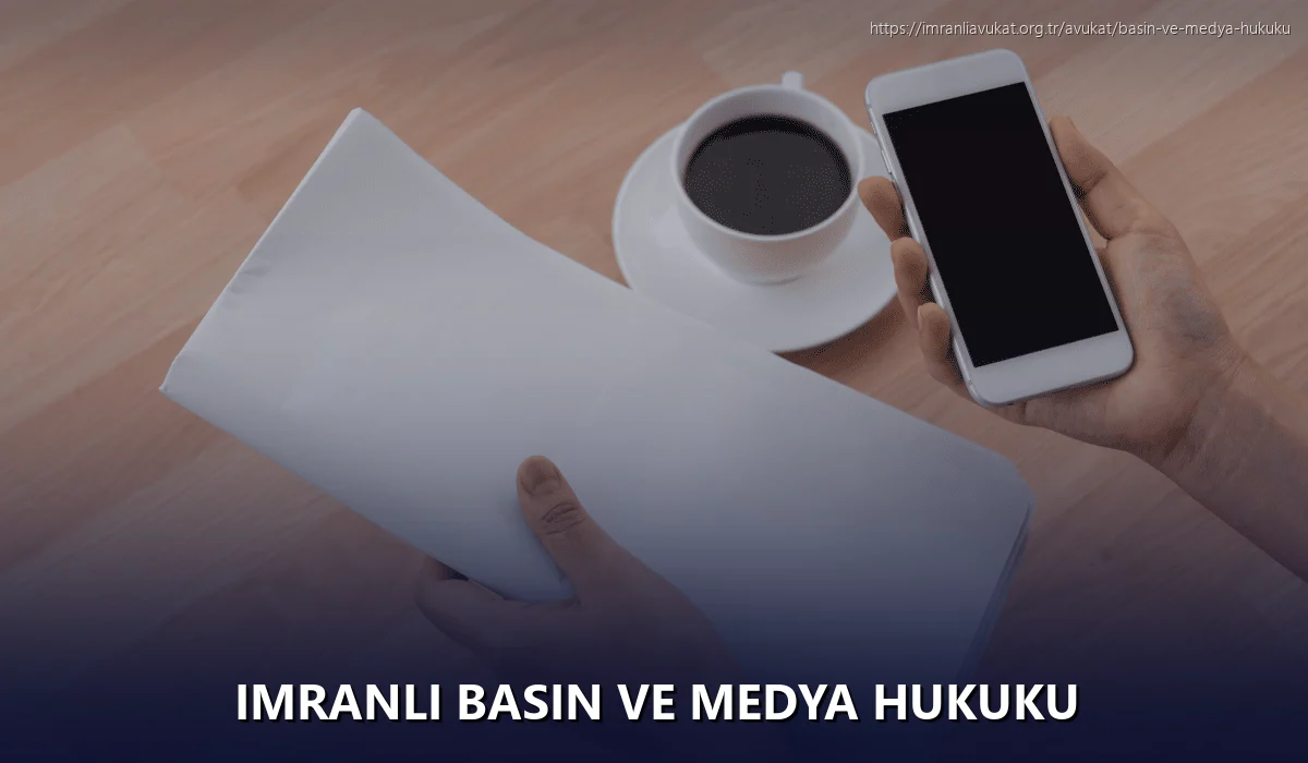 İmranlı Basın ve Medya Hukuku