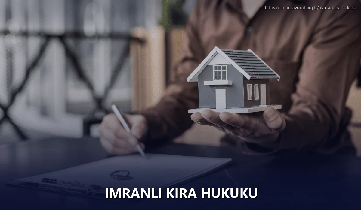 İmranlı Kira Hukuku