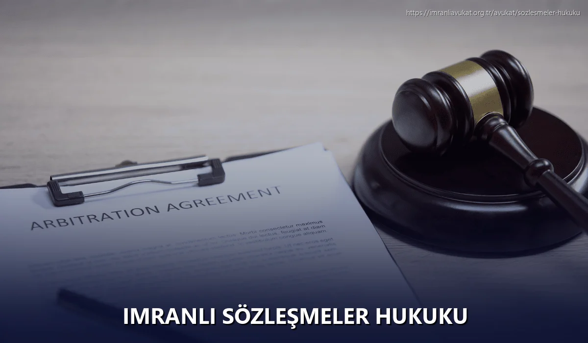 İmranlı Sözleşmeler Hukuku