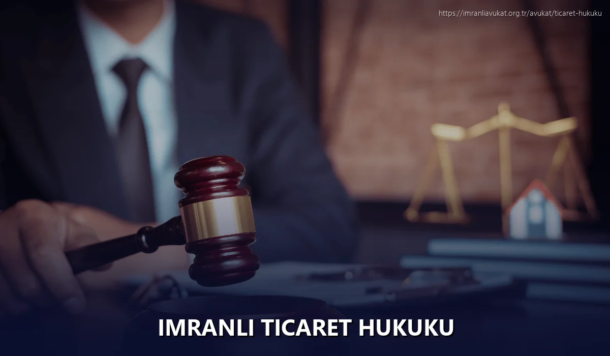 İmranlı Ticaret Hukuku